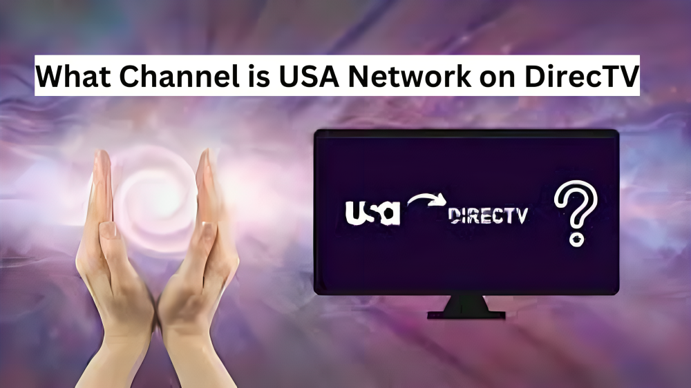 What Channel is USA Network on DirecTV